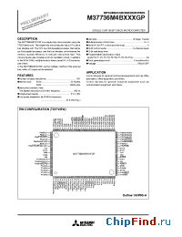 Datasheet M37736M4BXXXGP производства Mitsubishi